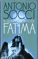 książka „Czwarta Tajemnica Fatimska” Antonio Socci